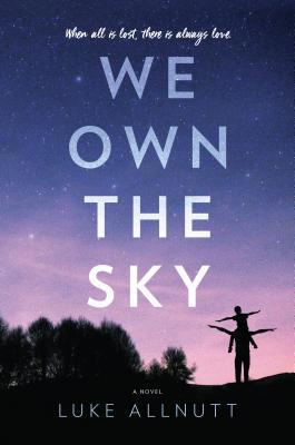 We Own the Sky 0778314731 Book Cover