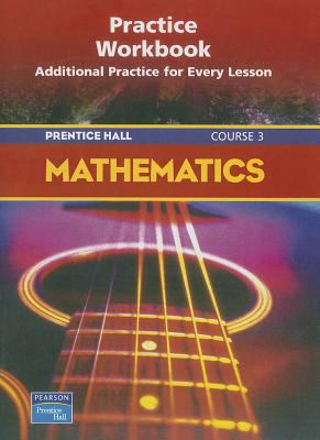 Prentice Hall Mathematics: Course 3 0130377023 Book Cover