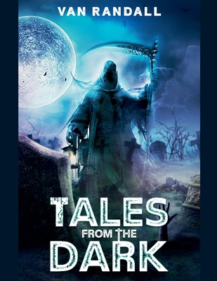 Tales From the Dark B0DDF4J9JP Book Cover