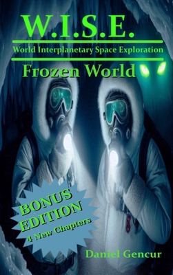 W.I.S.E. Frozen World B0F1X7N747 Book Cover
