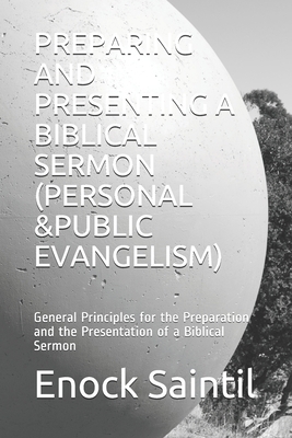 Preparing and Presenting a Biblical Sermon (Per... B084DGPNNM Book Cover