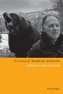 The Cinema of Werner Herzog: Aesthetic Ecstasy ... 1905674171 Book Cover