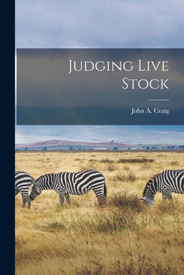 Judging Live Stock 1018308148 Book Cover