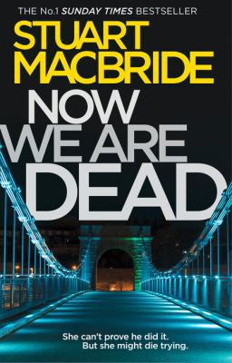 Now We Are Dead 0008257086 Book Cover