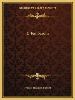 T. Tembarom 1162686413 Book Cover