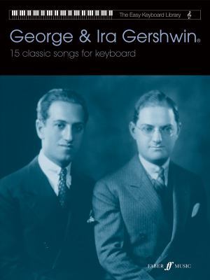 Easy Keyboard Library: George & IRA Gershwin 0571538444 Book Cover