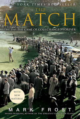 The Match: The Day the Game of Golf Changed For... 1401309615 Book Cover