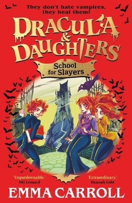 Dracula & Daughters: School for Slayers 0571388825 Book Cover