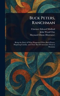 Buck Peters, Ranchman 102331309X Book Cover