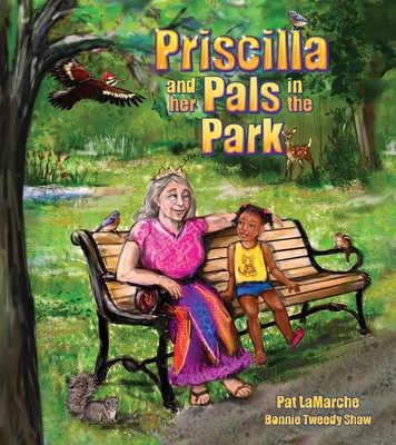 Priscilla and her Pals in the Park B0D2JL11TV Book Cover