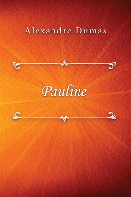 Pauline [French] 0359964885 Book Cover