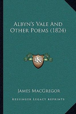 Albyn's Vale And Other Poems (1824) 1165261847 Book Cover