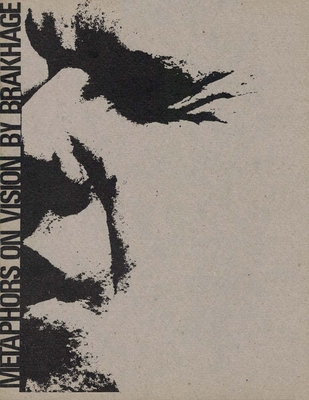 Stan Brakhage: Metaphors on Vision 0997910208 Book Cover
