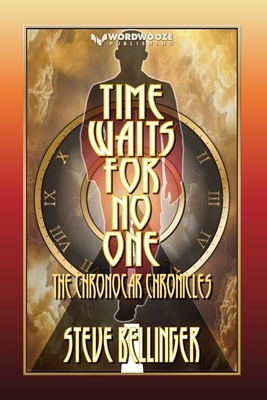 Time Waits For No One: The Chronocar Chronicles B08KS7G68T Book Cover