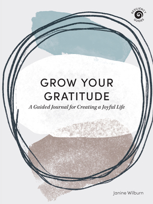 Grow Your Gratitude: A Guided Journal for Creat... 151328956X Book Cover