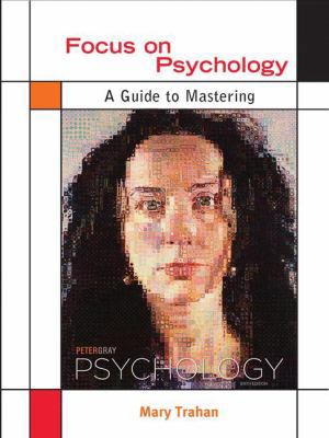 Focus on Psychology: A Guide to Mastering Peter... 1429230894 Book Cover