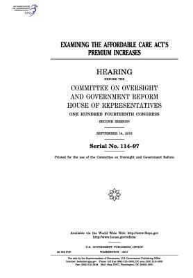 Examining the Affordable Care Act's premium inc... 1974652858 Book Cover