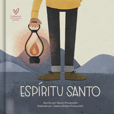 El Espíritu Santo [Spanish] 1087764815 Book Cover