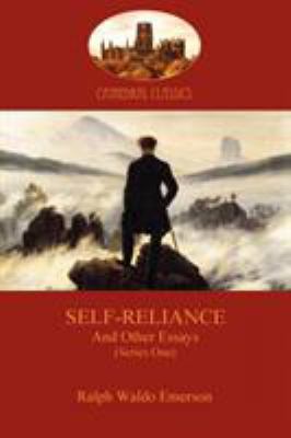 Self-Reliance, and Other Essays (Series One) (A... 1907523464 Book Cover