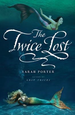 The Twice Lost, 3 0547482523 Book Cover