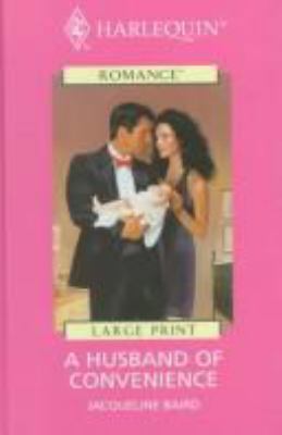 A Husband of Convenience [Large Print] 0263162419 Book Cover