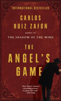 The Angel's Game 0307742903 Book Cover