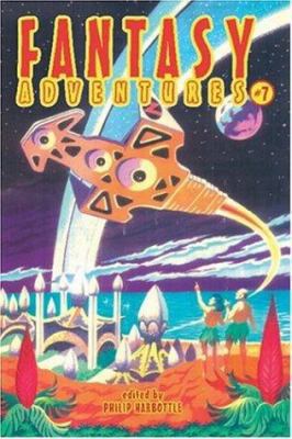 Fantasy Adventures 7 1592242065 Book Cover