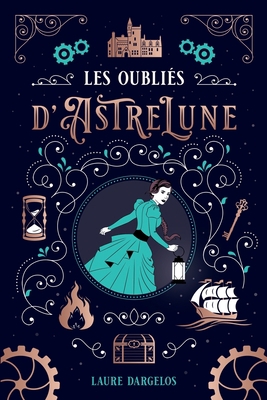 Les oubliés d'Astrelune [French] 2492659356 Book Cover