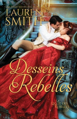 Desseins rebelles [French] 1956227636 Book Cover