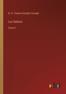 Los Salmos: Tomo 5 [Spanish] 3368111523 Book Cover