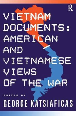 Vietnam Documents: American and Vietnamese View... 0873328973 Book Cover