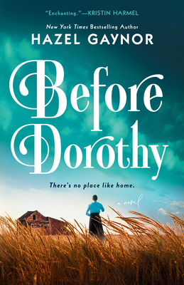 Before Dorothy 0593440331 Book Cover