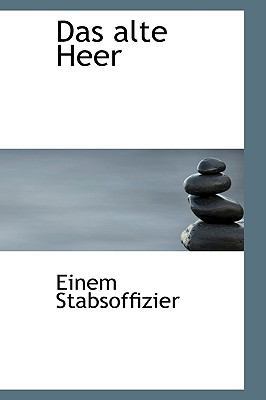 Das Alte Heer 0554713160 Book Cover