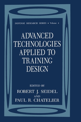 Advanced Technologies Applied to Training Design 0306443082 Book Cover