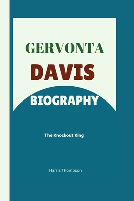 Gervonta Davis Biography: The Knockout King            Book Cover