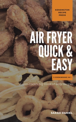 Air Fryer Quick and Easy 2 Cookbooks in 1: A no... 1802601899 Book Cover