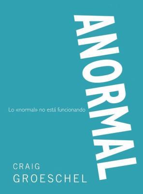 La Anormal: Lo 'normal' no est�� ... [Spanish] 0829760466 Book Cover