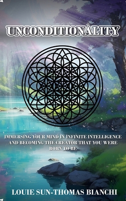 Unconditionality B0F25RBFHM Book Cover