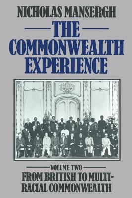 The Commonwealth Experience: Volume Two: From B... 0333331613 Book Cover