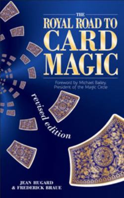 The Royal Road to Card Magic 0572029187 Book Cover