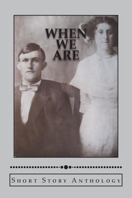 When We Are 0985183306 Book Cover
