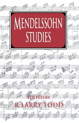 Mendelssohn Studies 0521417767 Book Cover