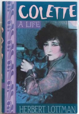 Colette: A Life 0316533610 Book Cover