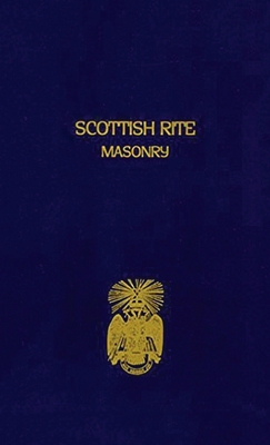 Scottish Rite Masonry Volume 2 Hardcover 1639233253 Book Cover