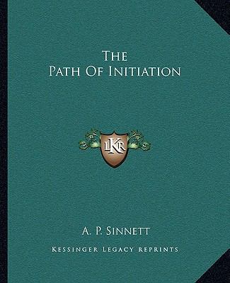 The Path Of Initiation 1162830336 Book Cover
