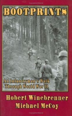 Bootprints: An Infantryman's Walk Through World... 0975915509 Book Cover
