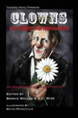 Clowns: The Unlikely Coulrophobia Remix 194459700X Book Cover