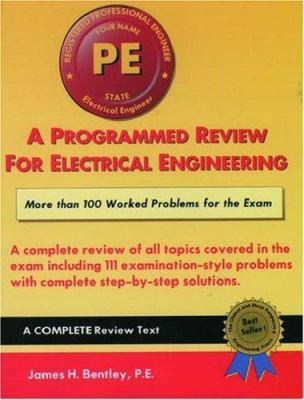 A Programmed Review for Electrical Engineering 1576450341 Book Cover