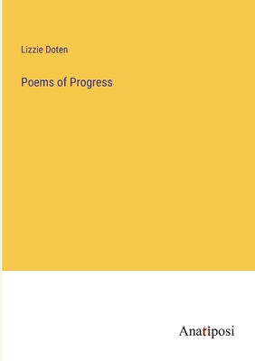 Poems of Progress 3382121484 Book Cover