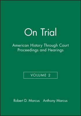 On Trial: American History Through Court Procee... 1881089266 Book Cover